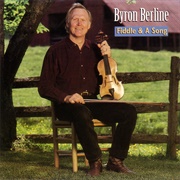 Byron Berline - Fiddle and a Song