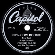 Cow Cow Boogie - Freddie Slack