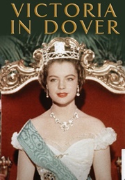 Victoria in Dover (1954)