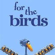 For the Birds