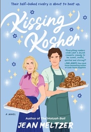 Kissing Kosher (Jean Meltzer)