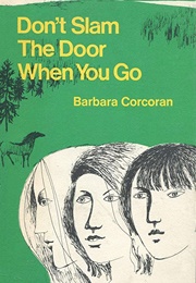 Don't Slam the Door When You Go (Barbara Corcoran)