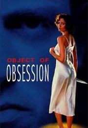 Object of Obsession (1994)