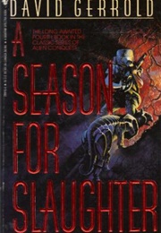 A Season for Slaughter (David Gerrold)