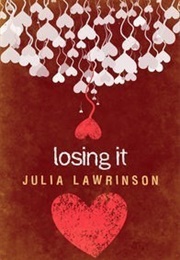 Losing It (Julia Lawrinson)