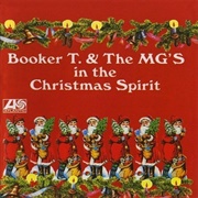 Booker T. & the M.G.'S - In the Christmas Spirit