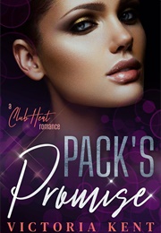 Pack's Promise (Victoria Kent)
