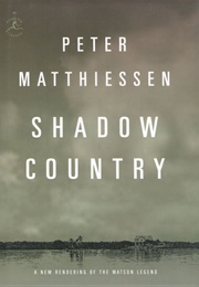 Shadow Country (Peter Matthiessen)