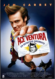 Ace Ventura: Pet Detective (1994)