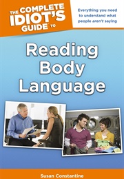 The Complete Idiot's Guide to Reading Body Language (Susan Constantine)