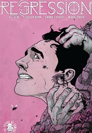 Regression (Cullen Bunn)