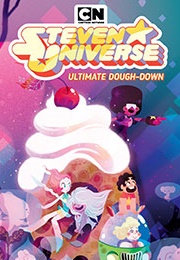 Steven Universe: Ultimate Dough-Down (Talya Perper)