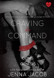 Craving His Command (Jenna Jacob)