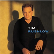 She Misses Him - 	Tim Rushlow
