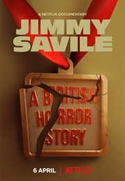 Jimmy Savile: A British Horror Story (2022)
