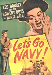 Let's Go Navy! (1951)