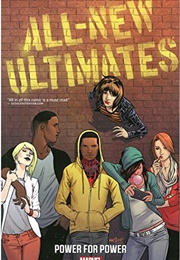 All-New Ultimates (2014), Vol. 1: Power for Power (Michel Fiffe)