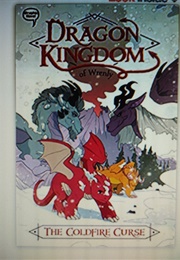 Dragon Kingdom of Wrenly, the Coldfire Curse (Jordan Quinn)
