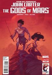 John Carter: The Gods of Mars (Marvel Comics)