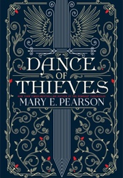 Dance of Thieves (Mary E. Pearson)