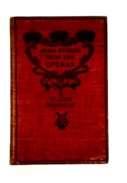 More Stories From the Operas (Gladys Davidson)