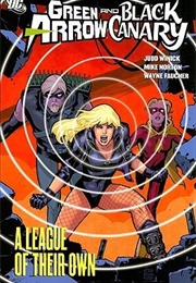 Green Arrow and Black Canary #3 a League of Their Own (Judd Winick)