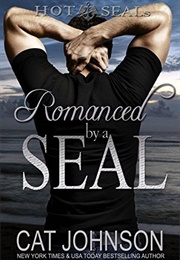 Romanced by a SEAL (Cat Johnson)