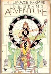 The Grand Adventure (Philip José Farmer)