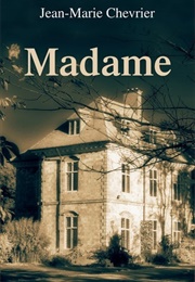 Madame (Jean-Marie Chevrier)