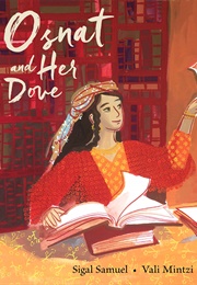 Osnat and Her Dove: The True Story of the World's First Female Rabbi (Sigal Samuel)
