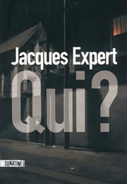 Qui ? (Jacques Expert)