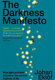 The Darkness Manifesto (Johan Eklöf)
