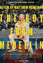 The Boy From Medellín (2021)
