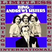Pistol Packin&#39; Mama - Bing Crosby &amp; the Andrews Sisters