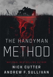 The Handyman Method (Nick Cutter)