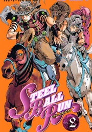 Jojo's Bizarre Adventure Par 7: Steel Ball Run Vol 2 (Hirohiko Araki)