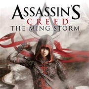Assassin&#39;s Creed: The Ming Storm (Series)