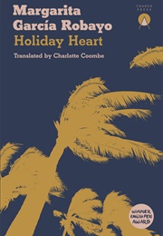 Holiday Heart (Margarita García Robayo)