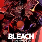 Bleach: Thousand-Year Blood War