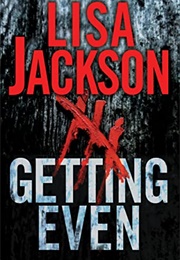 Getting Even (Lisa Jackson)