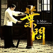Kenji Kawai - Ip Man (Original Motion Picture Soundtrack)