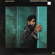 Don Pullen - Tomorrow's Promises