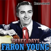Three Days - Faron Young