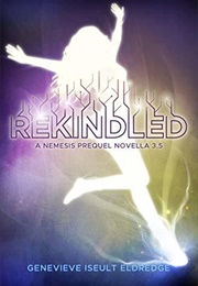 Rekindled (Genevieve Iseult Eldredge)