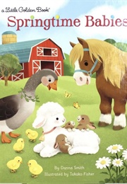 Springtime Babies (Danna Smith)