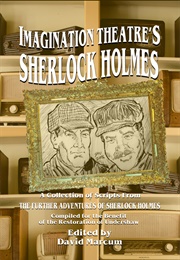 Imagination Theatre's Sherlock Holmes (David Marcum)