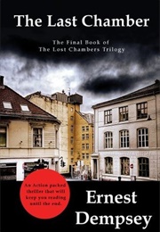 The Last Chamber (Ernest Dempsey)