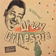 Dizzy Gillespie and His All-Stars