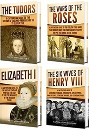Tudor History (Captivating History)
