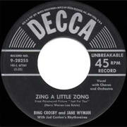 Zing a Little Zong - Bing Crosby & Jane Wyman
